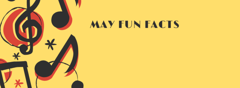 May fun facts